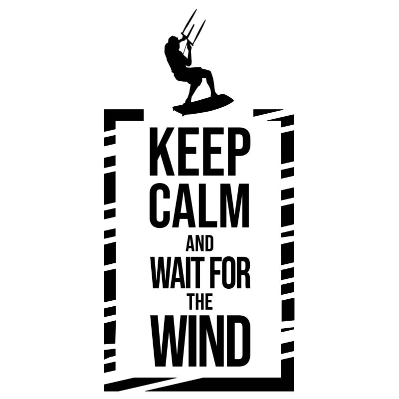 Keep calm und warte auf den Wind - Kitesurfen