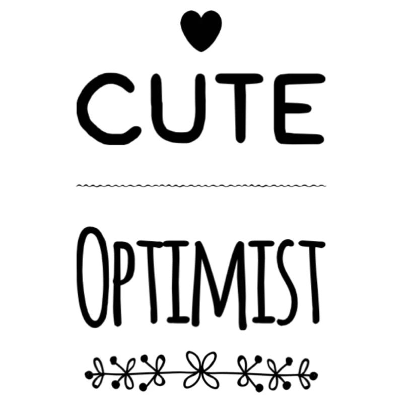 Babysprüche - cute optimist