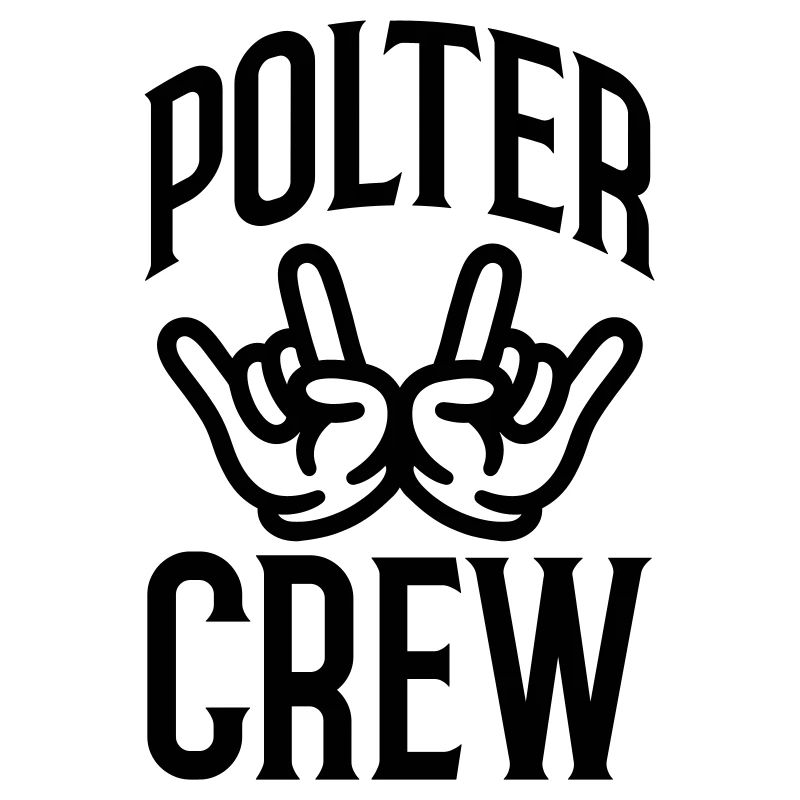 Polter Crew Polterabend