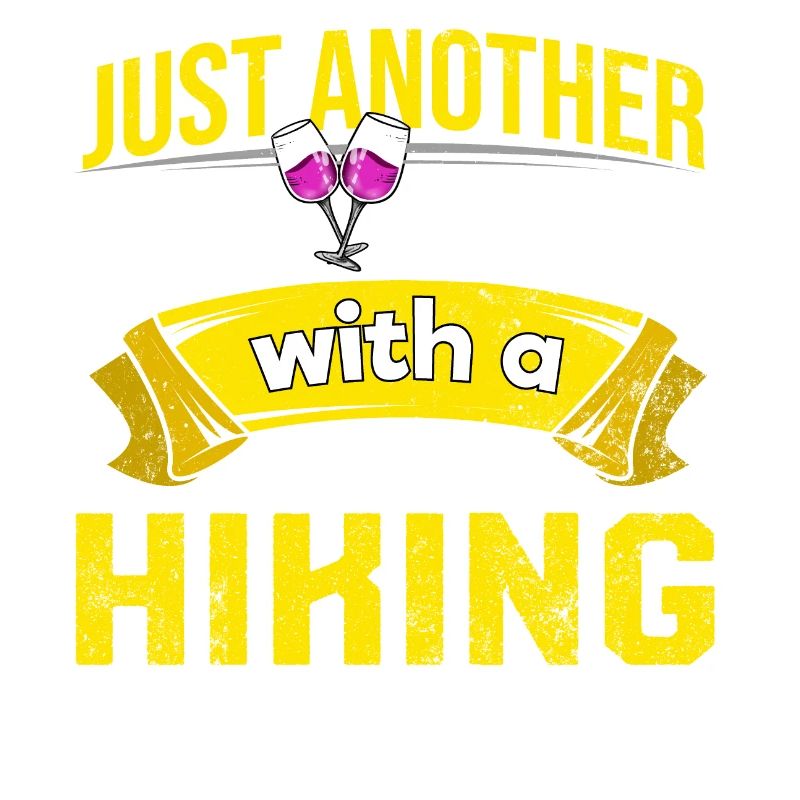 Wine drinkers with hiking problem Wine lovers Funny