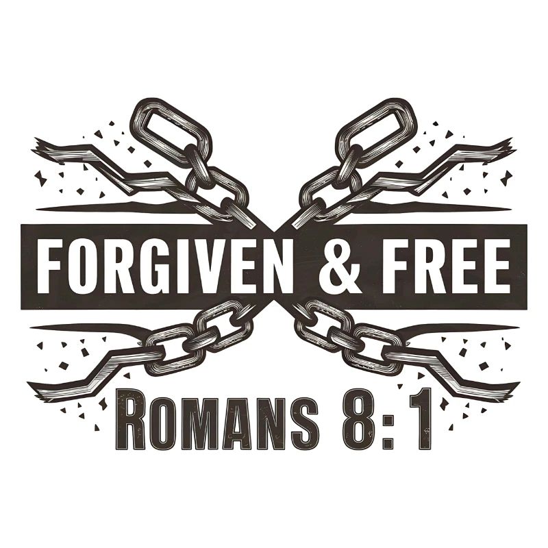 Forgiven and Free Romans 8:1 Broken Chains