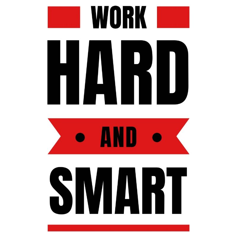 Work Hard
