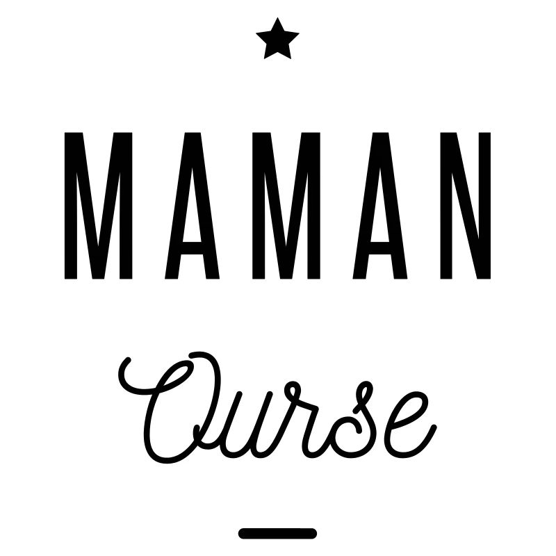 MAMAN OURSE