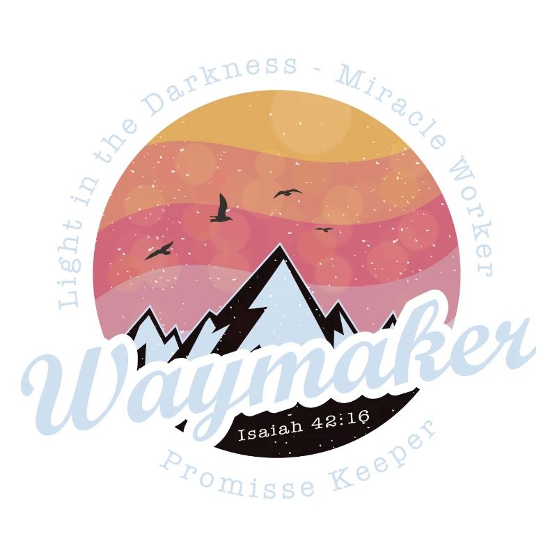 Waymaker Promise Keeper Miracle Worker - Jesus