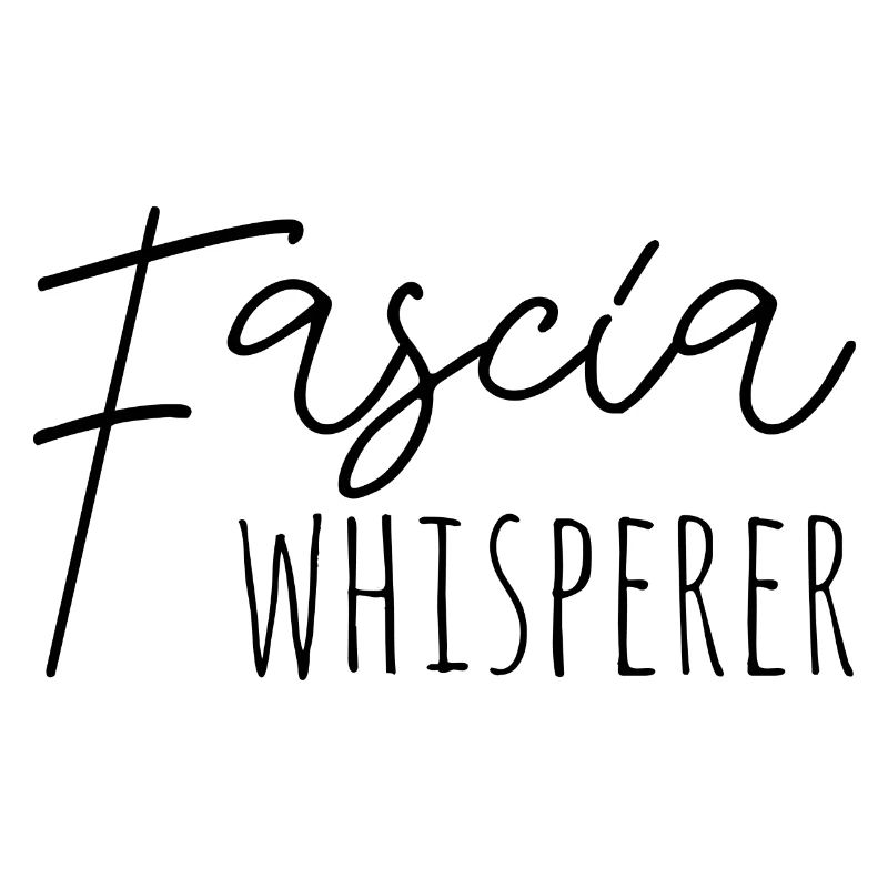 Fascia Whisperer