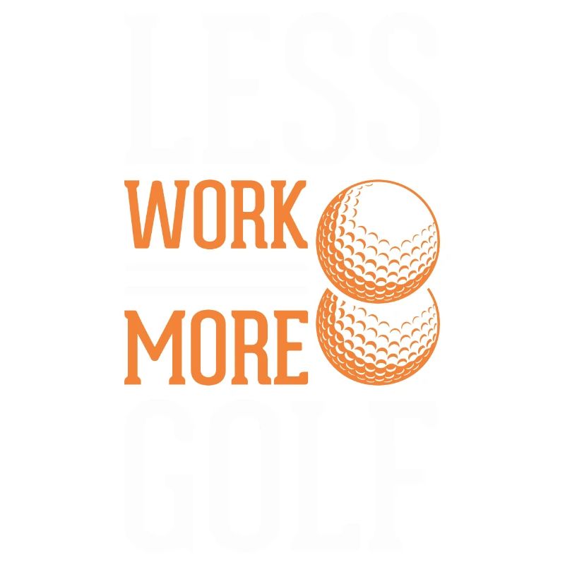 less work more golf