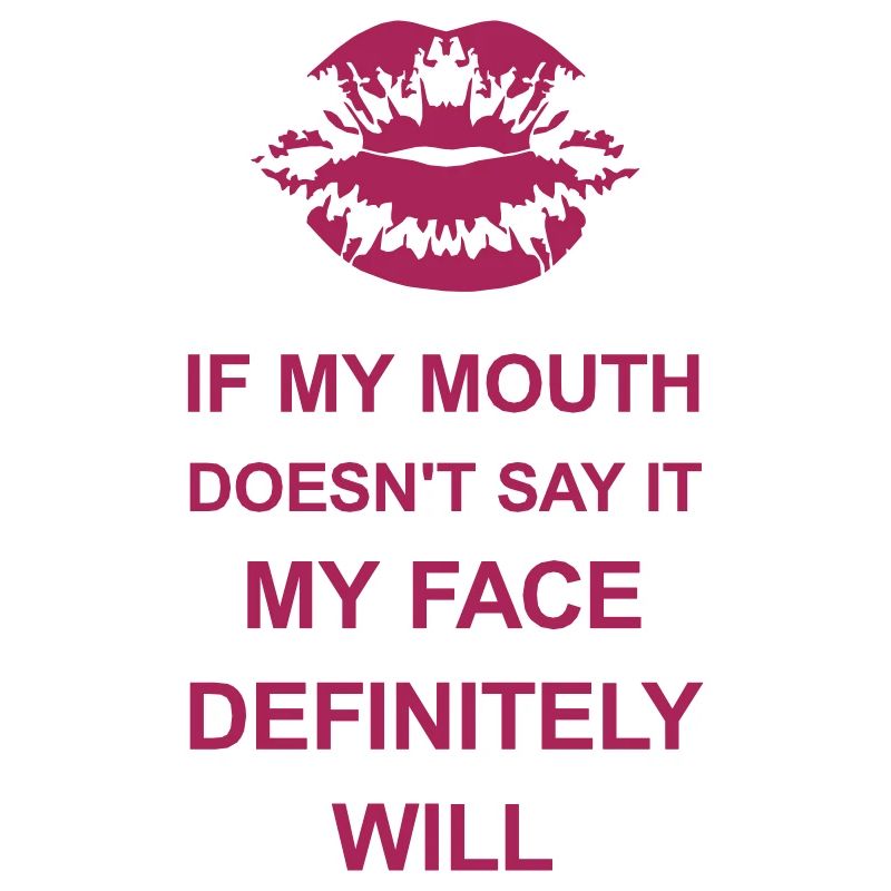 my face definitely will