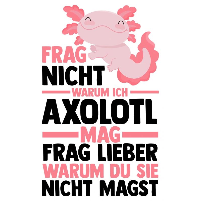 Axolotl