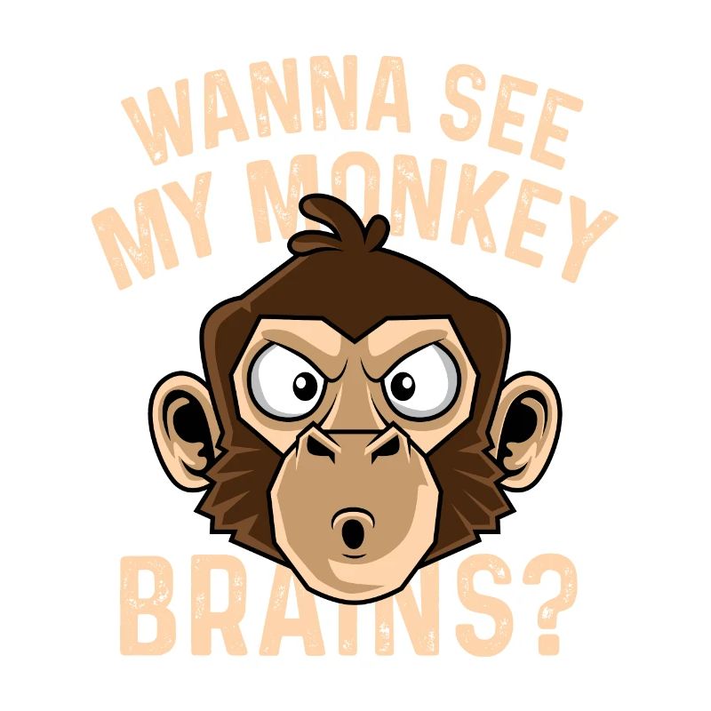 Monkey brains? Funny Worker Gift
