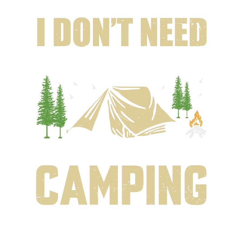 I don't need therapy camping that desperately