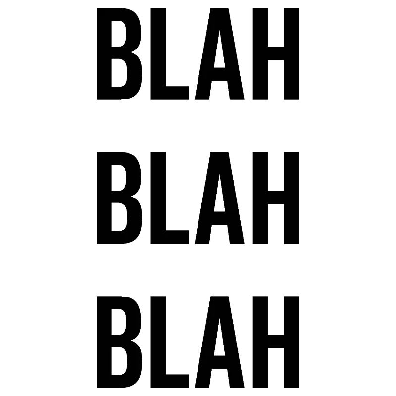 Blah Blah Blah