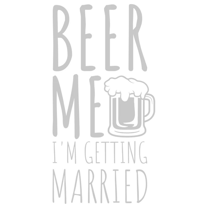 Beer Me Getting Married