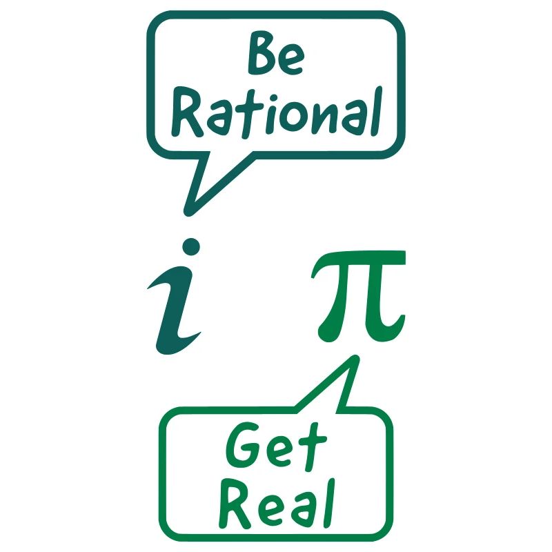 be rational, get real