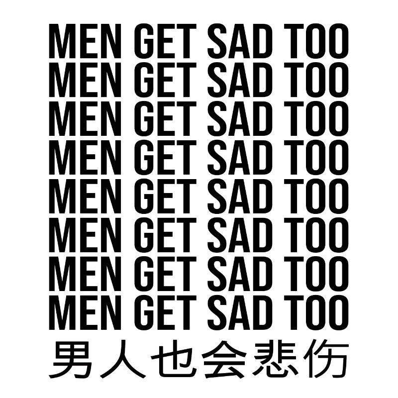 Men get sad too