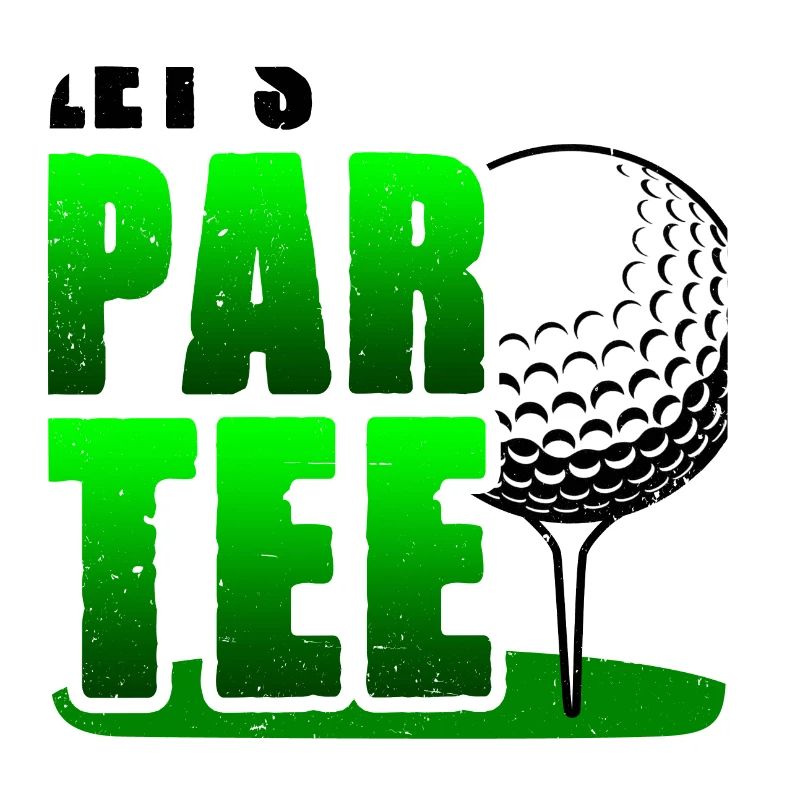 Let's Par Tee Golf Player Golfing Golf Course Golf