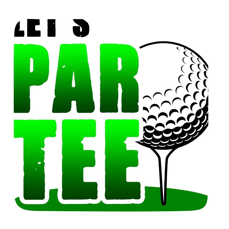 Let's Par Tee Golf Player Golfing Golf Course Golf