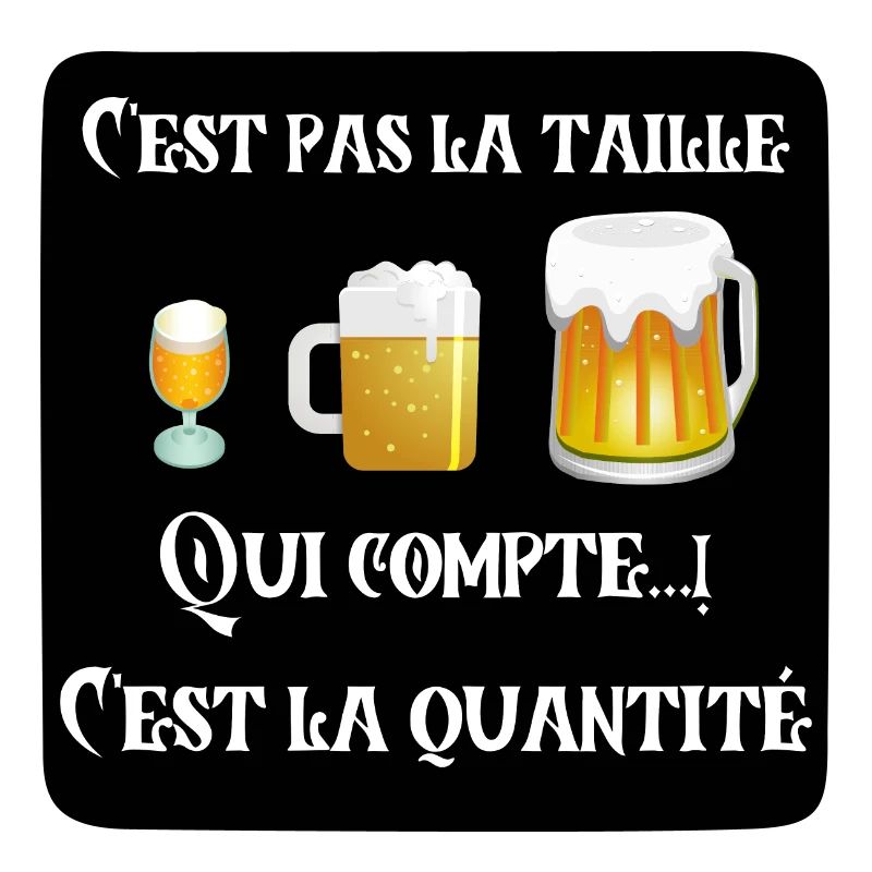 C'est pas la taille qui compte humour Bar alcool