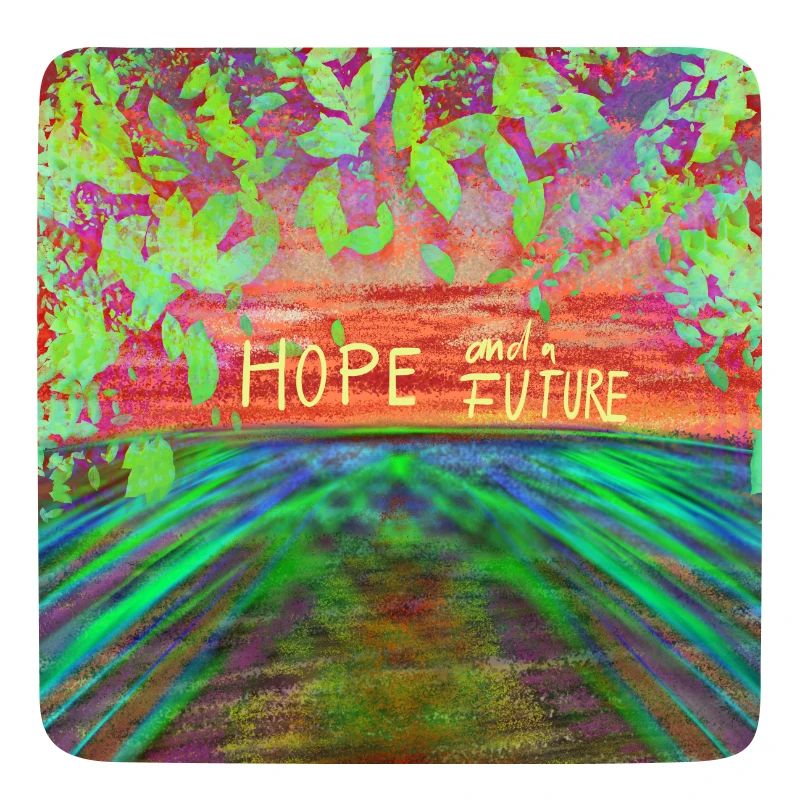 Hope and a future