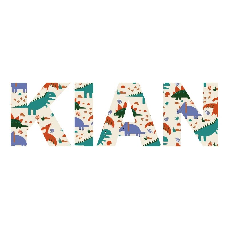 KIAN - Beautiful boy name with dinosaur