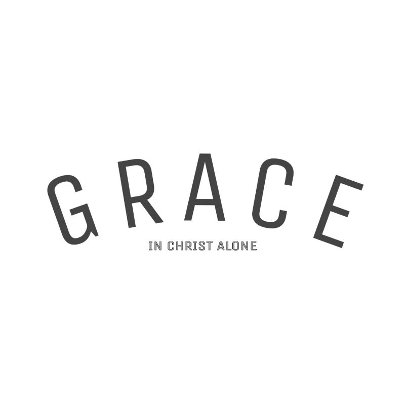 GRACE in CHRIST alone [understatement]
