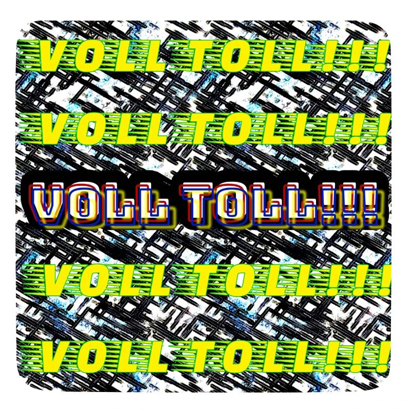 VOLL TOLL