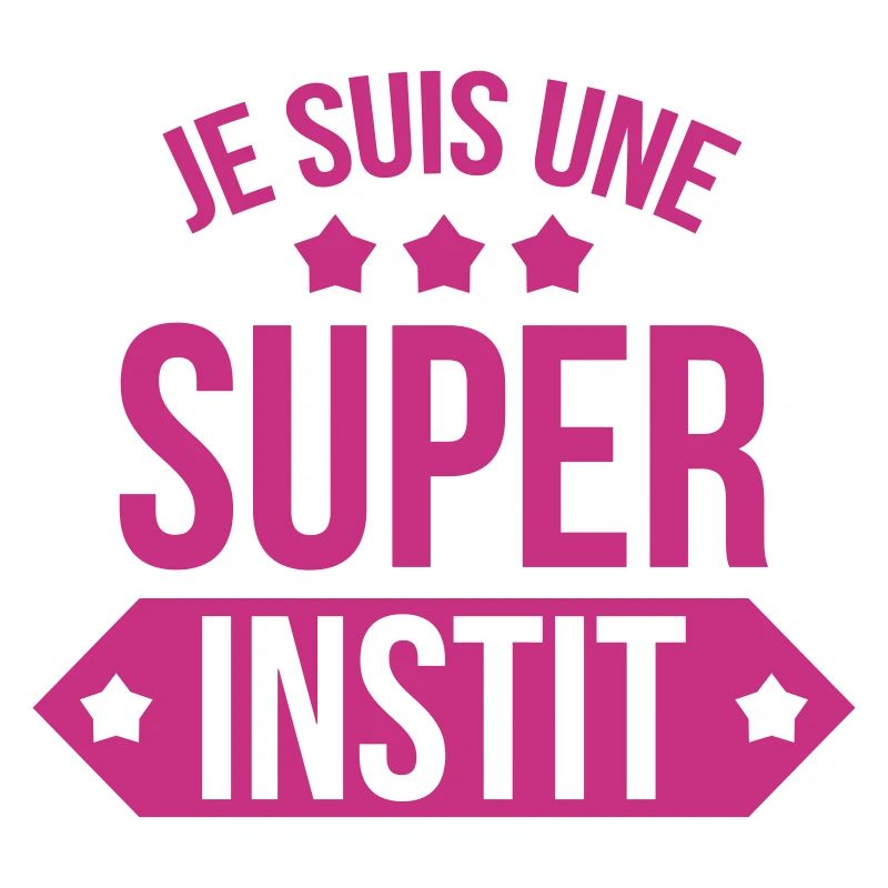 Ecole / Prof / Instit / Professeur / Maîtresse