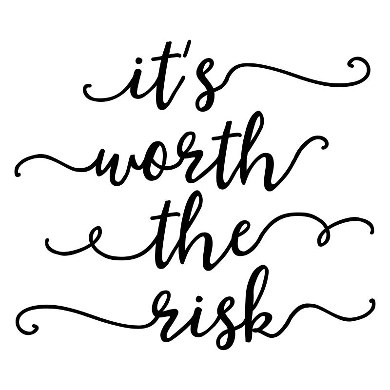 il vaut le risque - lettrage