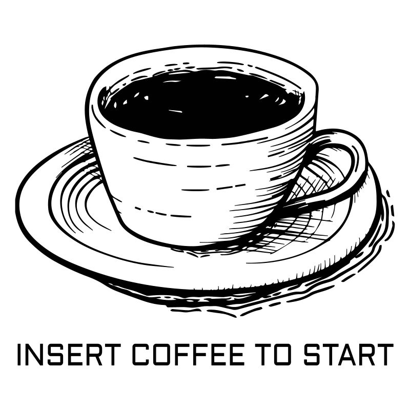 Insert Coffee To Start