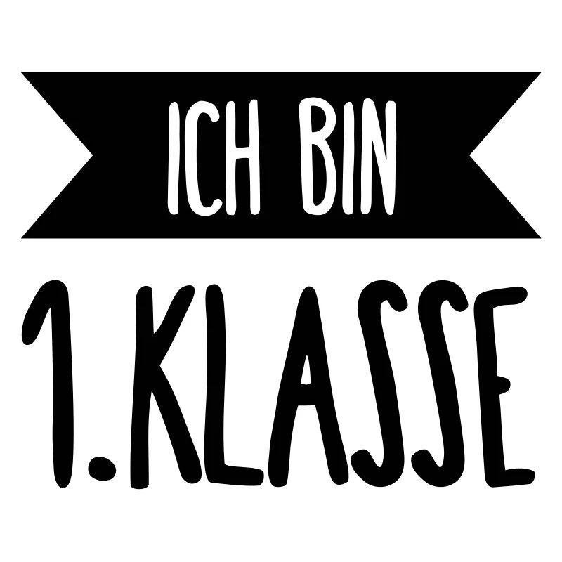 Ich bin 1 Klasse