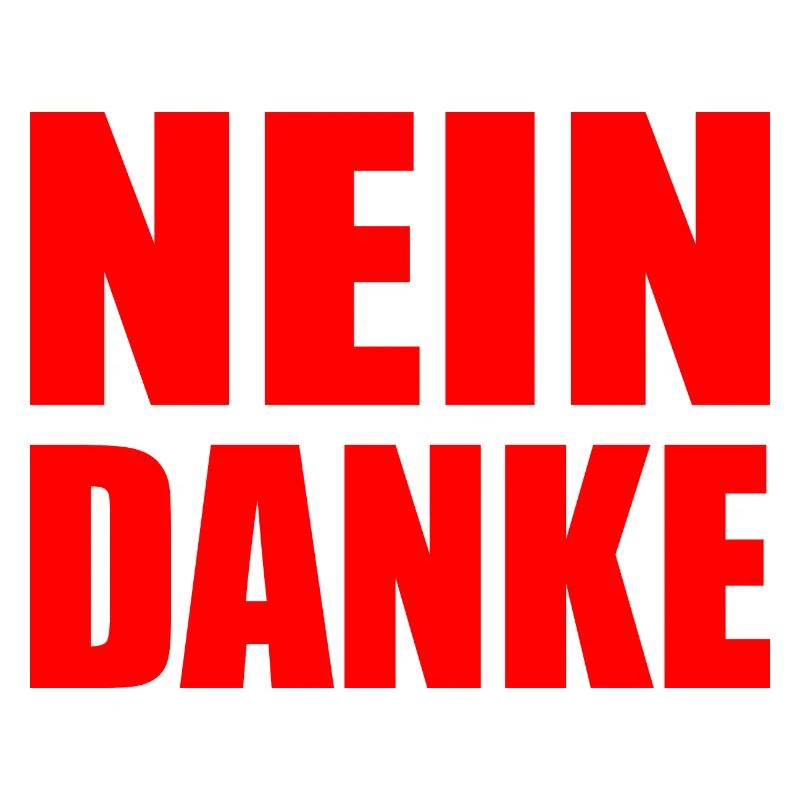 Nein danke