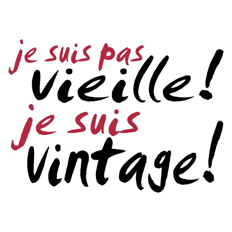 je suis pas vieille