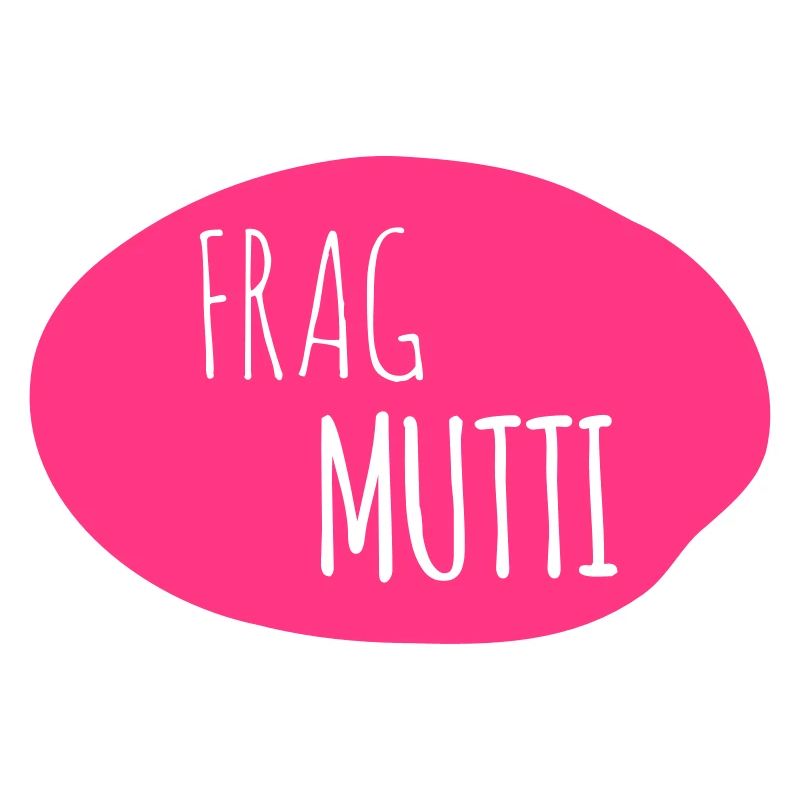 Frag Mutti 2c