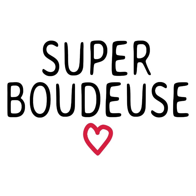 Super boudeuse