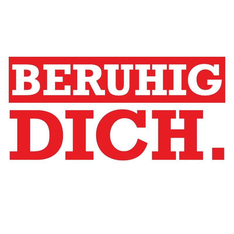 Berugig dich