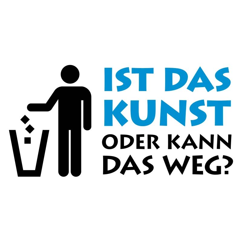 Ist das Kunst oder kann das weg? Museum Maler Müll