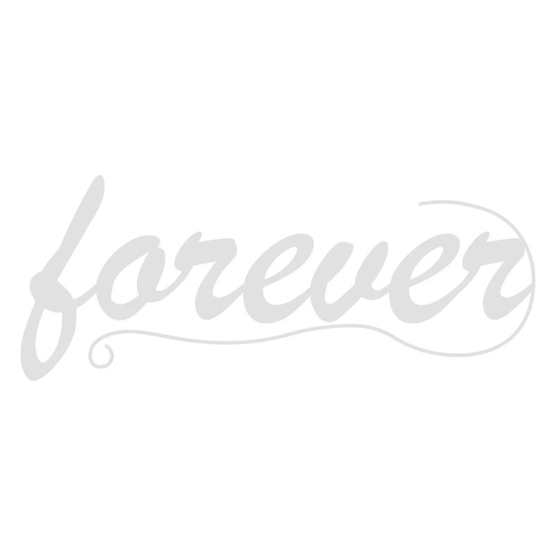 forever