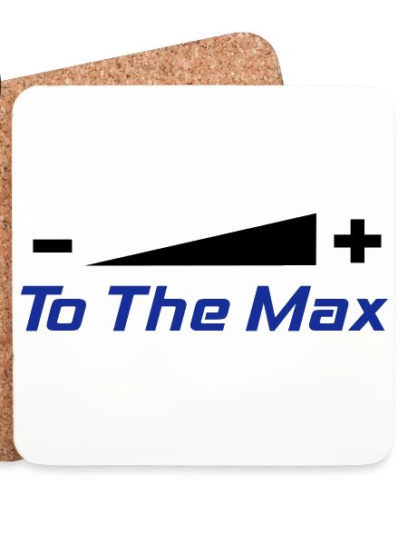 To The Max