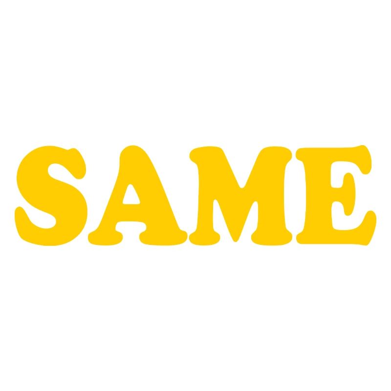 Same