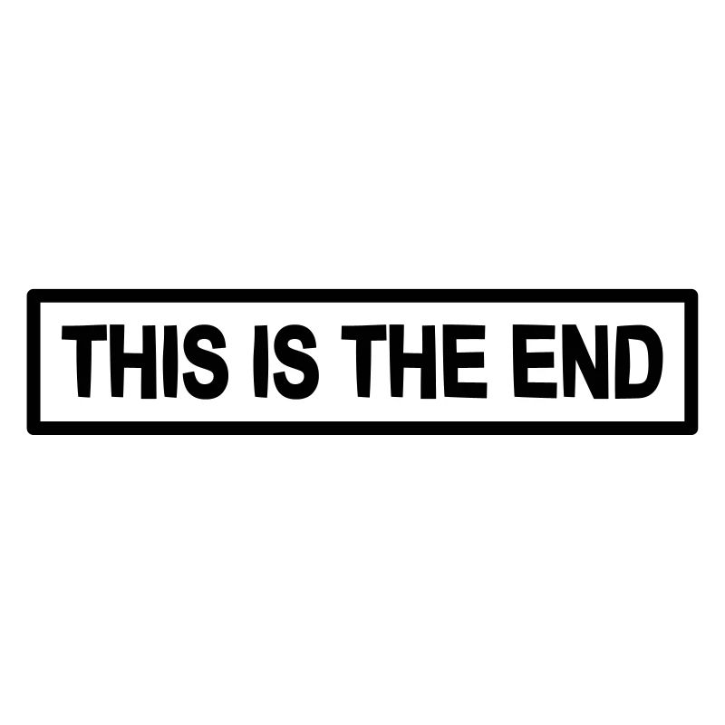 this is the end the end gift cool
