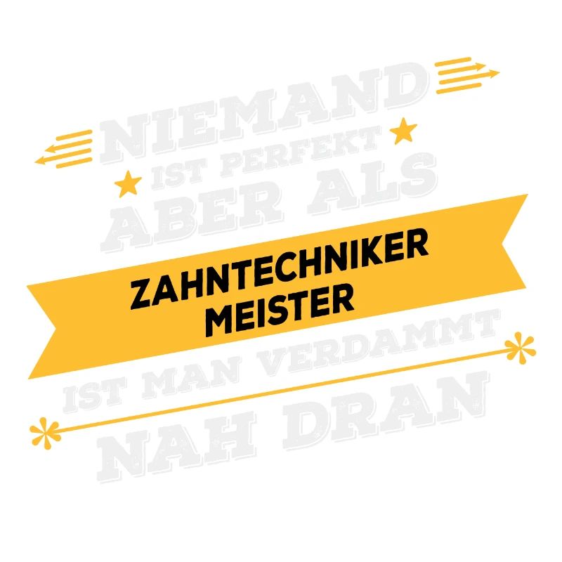 Zahntechnikermeister Beruf Geschenk