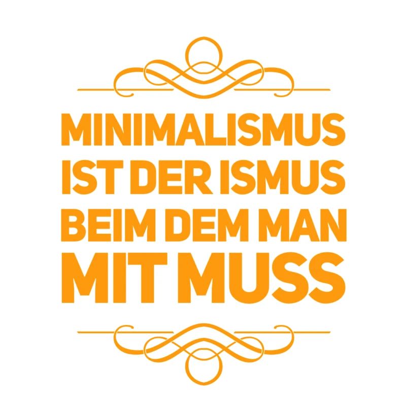 Minimalismus geht immer