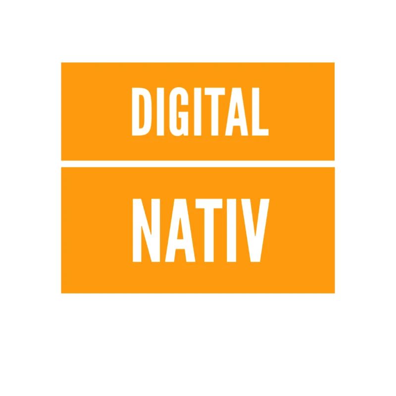 vor dir steht ein digital nativ