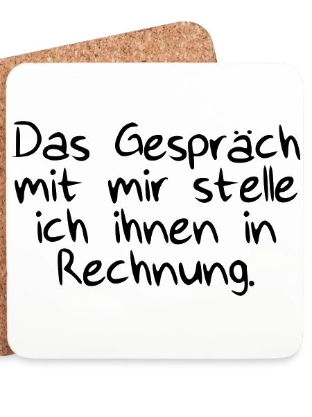 Das Gespräch mit Rechnung