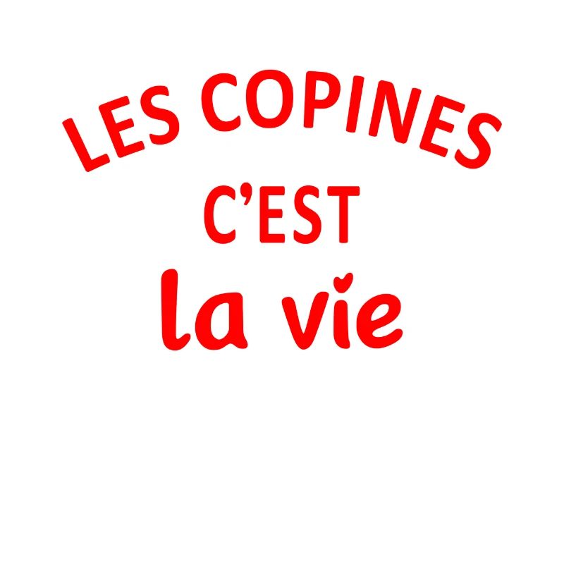 les copines c'est la vie