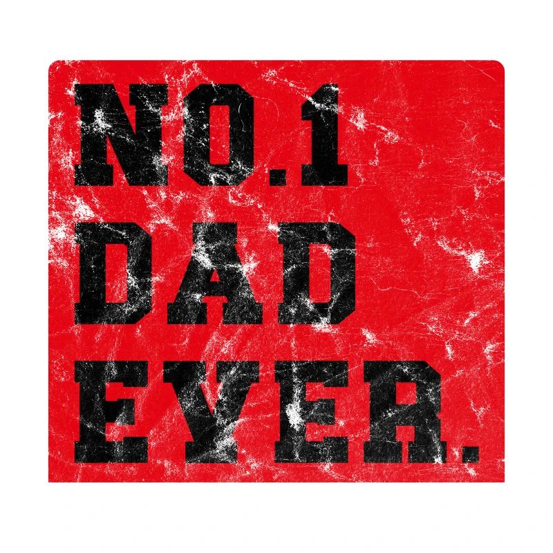 No.1 Dad ever