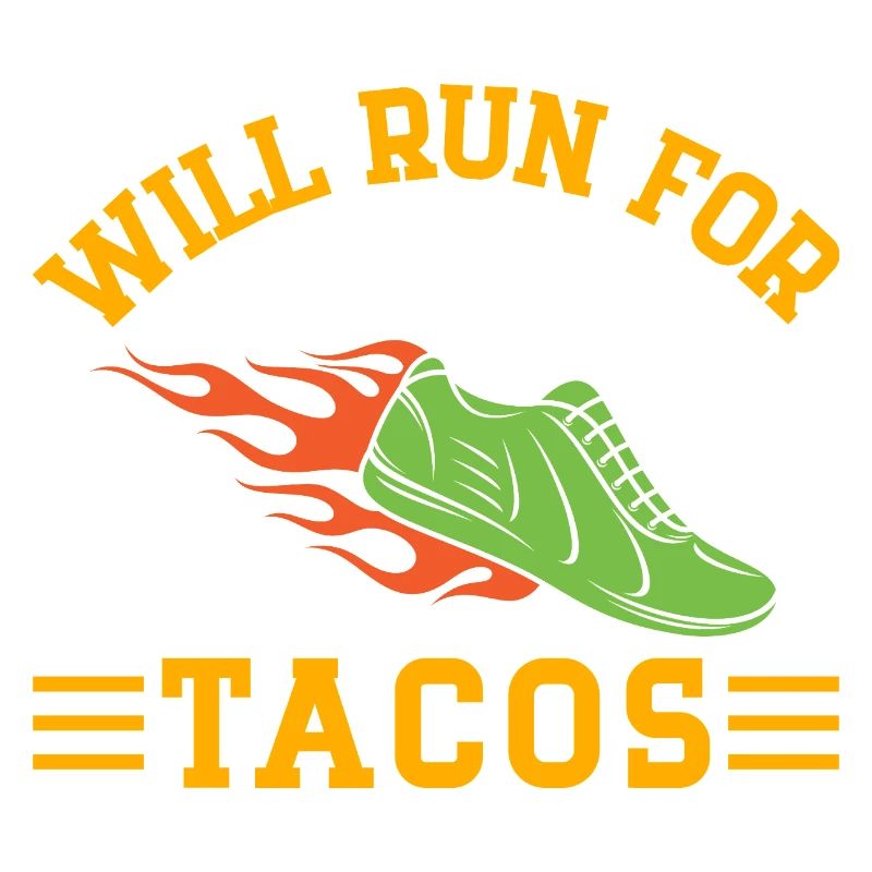Running Will Run For Tacos Marathon Runner