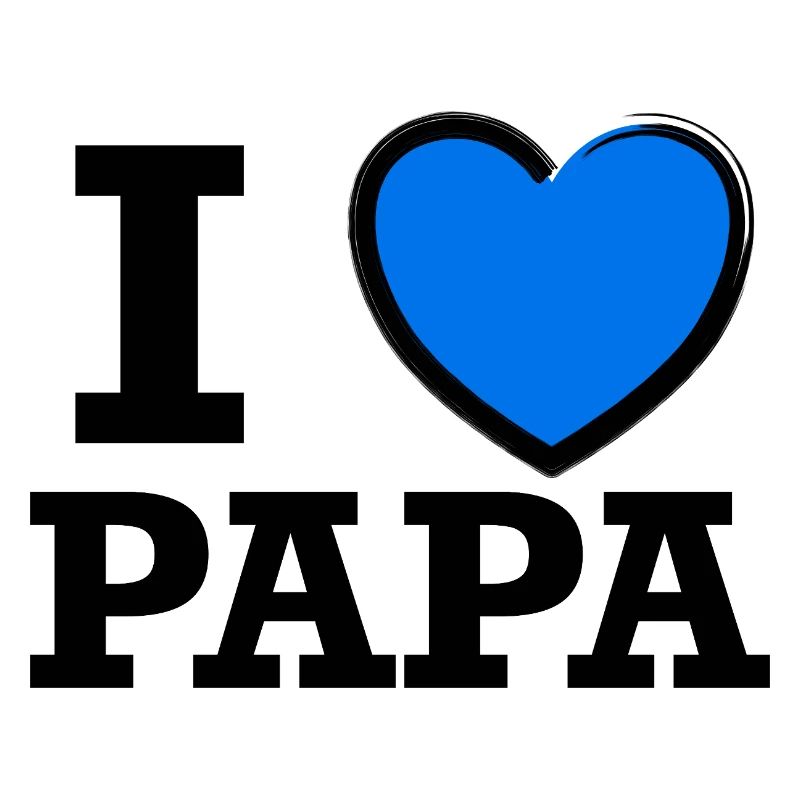 I love Papa
