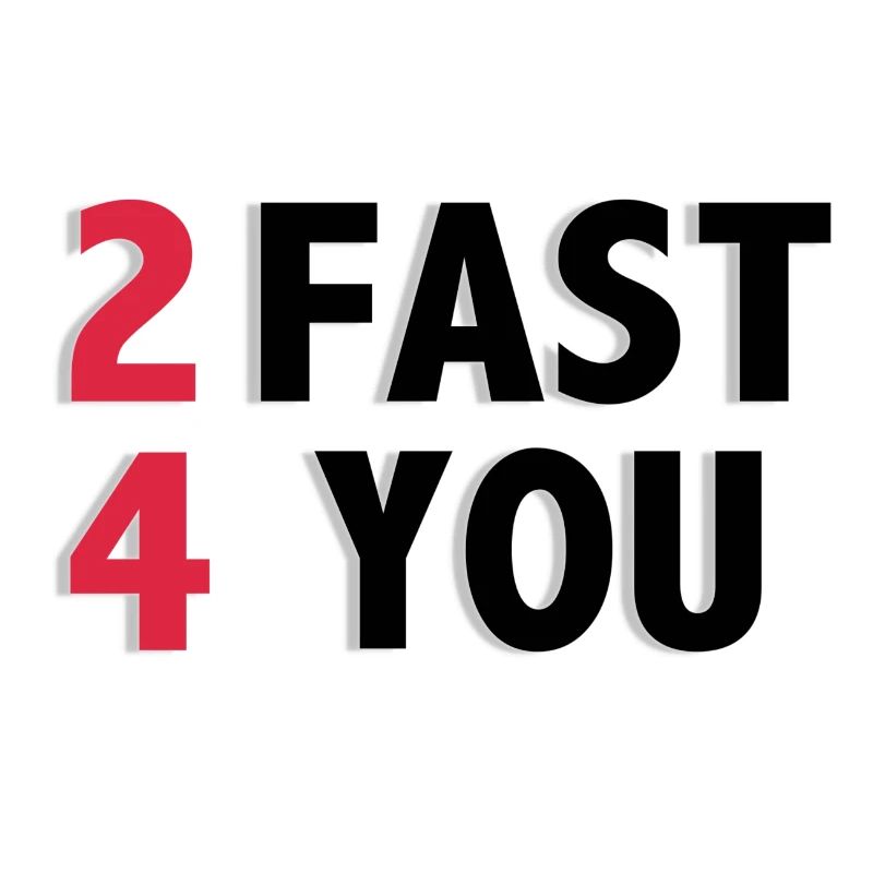 2 Fast 4 You