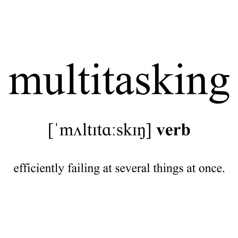 Multitasking Definition Dictionary