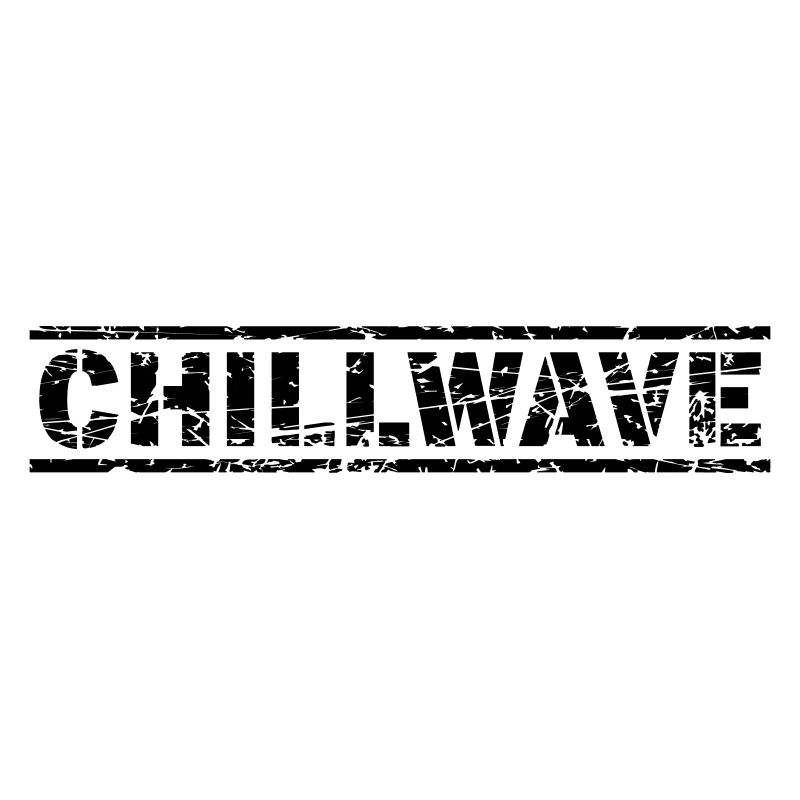 Chillwave